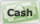 Cash